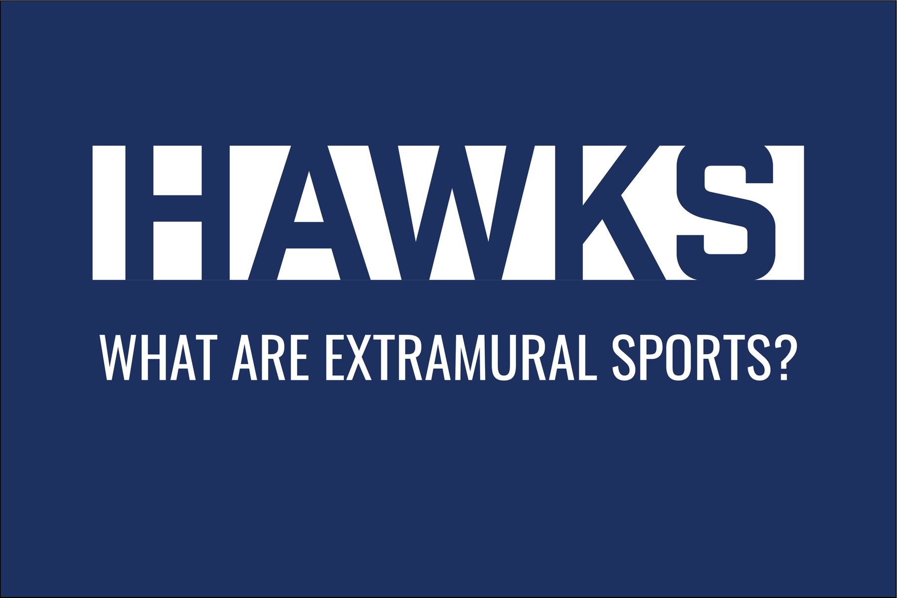 What are extramural sports?