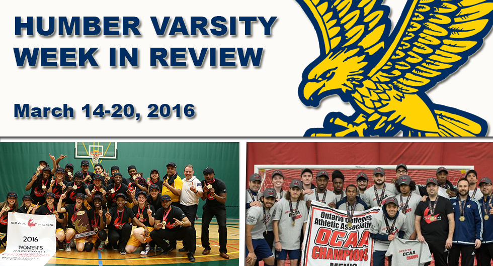 HUMBER HAWKS VARSITY &ndash; WEEK IN REVIEW