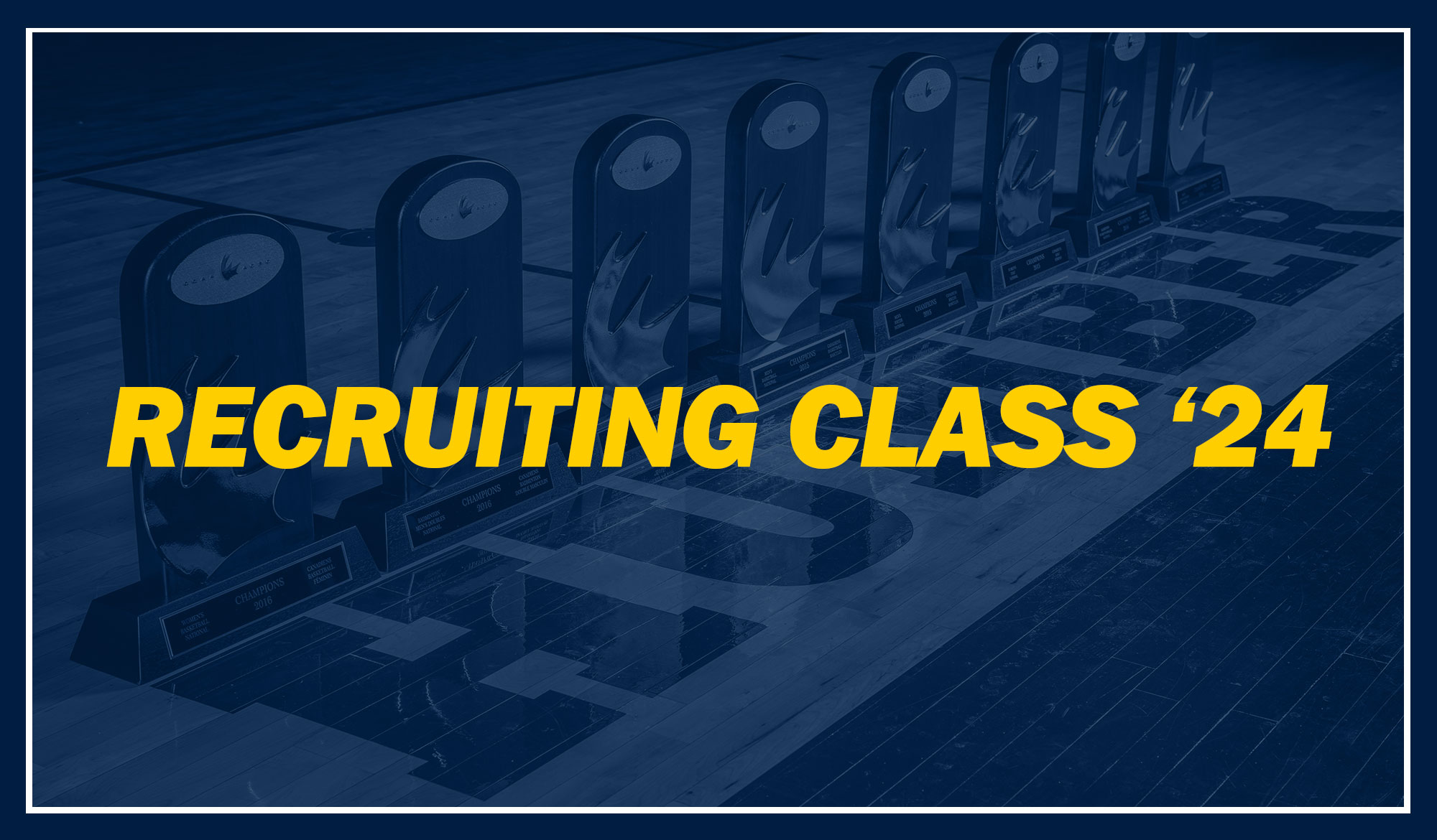 Recruiting Class '24
