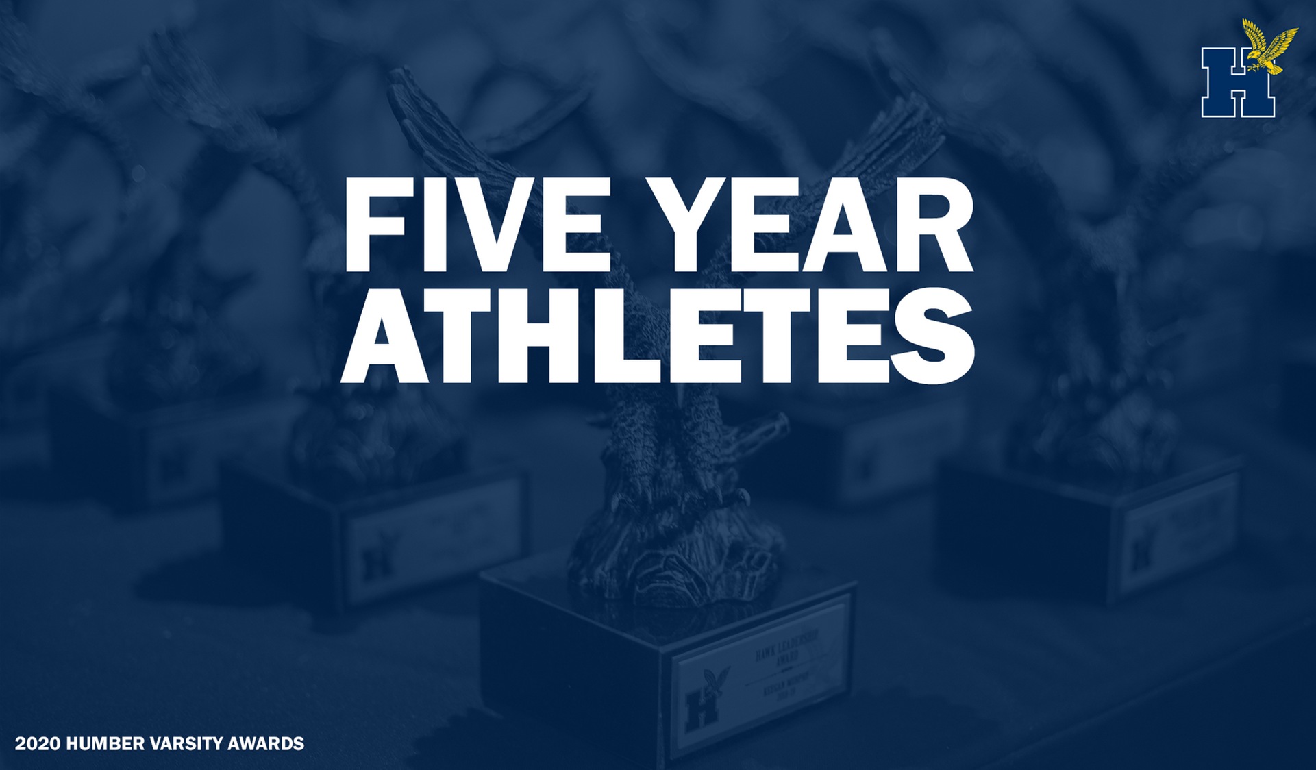 2020 Humber Varsity Awards: Five Year Athletes