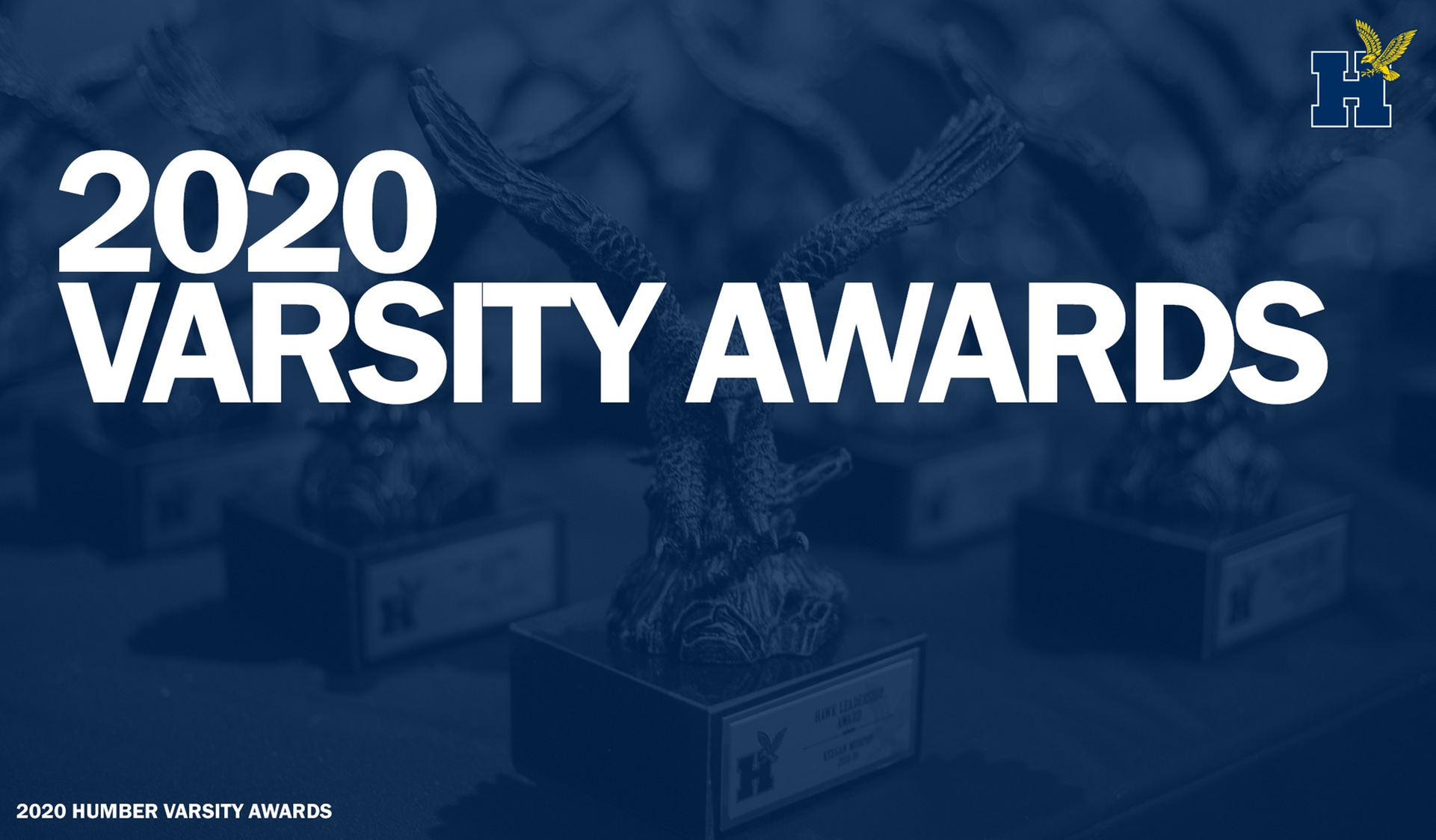 2020 Humber Varsity Awards: Academic, HPC, Therapy, Departmental